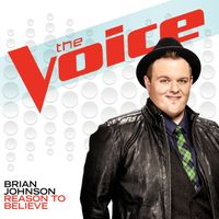 Brian Johnson - Reason To Believe (The Voice Performance)