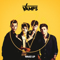 The Vamps - Wake Up (Weekenders Remix)