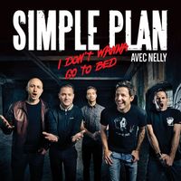 Simple Plan - I Don't Wanna Go to Bed (Avec Nelly) (Version Française)