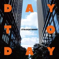 Straightener - Day To Day
