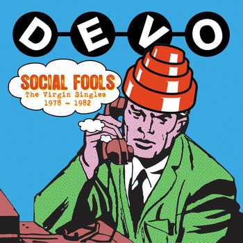 Devo - Social Fools: The Virgin Singles 1978 - 1982