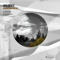 Rejekt - Heartbreak EP