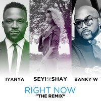 Banky W - Right Now (Remix) [feat. Banky W & Iyanya]