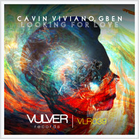 Cavin Viviano & Gben - Looking For Love