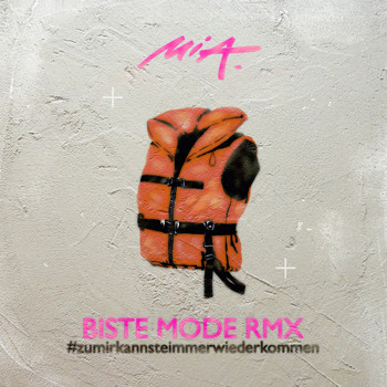 Mia. - Biste Mode (Remix)