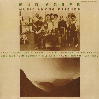 Various Artists - Mud Acres: Music Among Friends