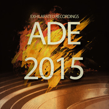 Various Artists - Exhilarated Recordings ADE 2015