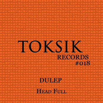 DULEP - Head Full EP