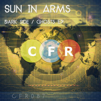 Sun In Arms - Dark Side / Ghosts