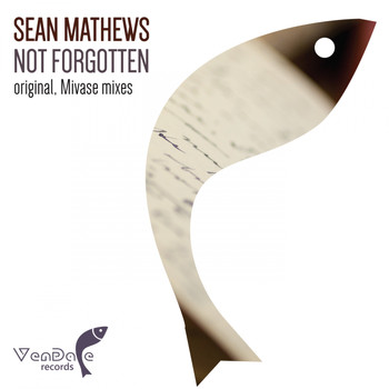 Sean Mathews - Not Forgotten