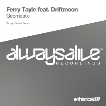 Ferry Tayle feat. Driftmoon - Geometrix (Tempo Giusto Remix)