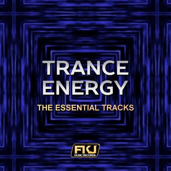 Various Artists - Trance Energy (The Essential Tracks)