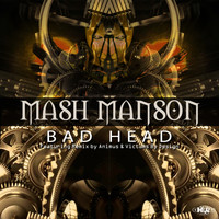 Mash Manson - Bad Head