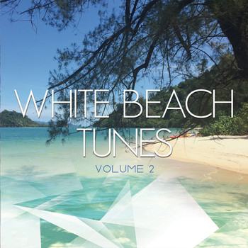 Various Artists - White Beach Tunes, Vol. 2 (Pure Chill out Moods)