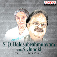 S. P. Balasubrahmanyam, S. Janaki - S. P. Balasubrahmanyam with S. Janaki - Telugu Hits, Vol. 2