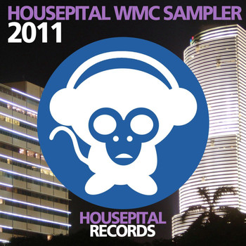 Various Artists - Housepital WMC Sampler 2011