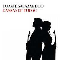 Duarte-Salazar Duo - Danzas de Fuego