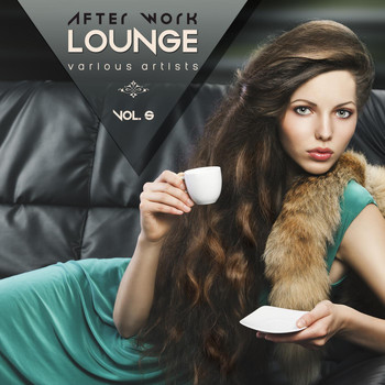 Various Artists - After Work Lounge, Vol. 5