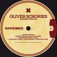 Oliver Schories - Suicide Circus
