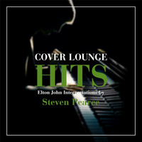Steven Pearce - Cover Lounge Hits - Elton John Interpretations by Steven Pearce