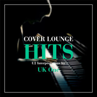 UK One - Cover Lounge Hits - U2 Interpretations by UK One