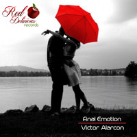 Victor Alarcon - Final Emotion