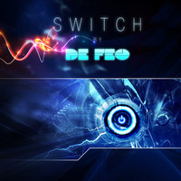 De Feo - Switch (Radio Edit)