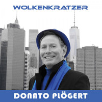 Donato Plögert - Wolkenkratzer