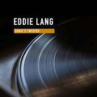 Eddie Lang - Eddie's Twister