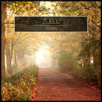Zuell - Temas