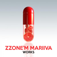 Zzone'm Mariiva - Zzone'm Mariiva Works