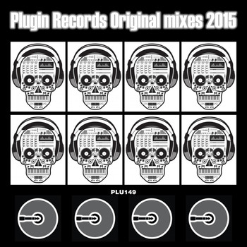 Various Artists - Plugin Records Original Mixes 2015