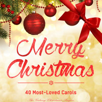 The Galway Christmas Singers - Merry Christmas - 40 Most-Loved Carols