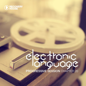 Various Artists - Electronic Language - Progressive Session Chapter 20