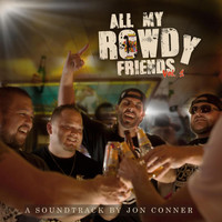 David Ray - All My Rowdy Friends (Original Score)