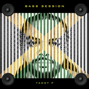Taddy P - Bass Session