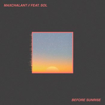 SOL - Before Sunrise (feat. Sol)