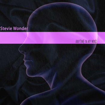 Stevie Wonder - Anytime in My Mind