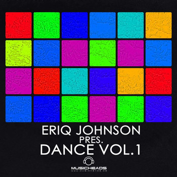 Various Artists - Eriq Johnson Pres. Dance Vol. 1