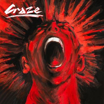 Craze - Craze (Explicit)