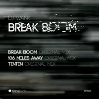 Dj Wank - Break Boom EP