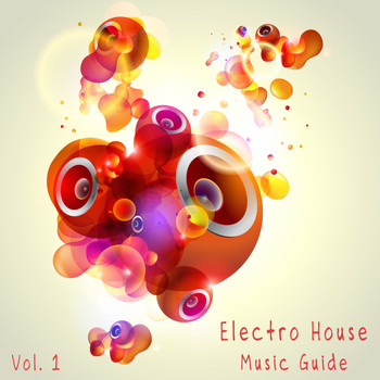 Various Artists - Electro House Music Guide, Vol. 1