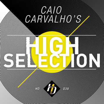 Various Artists - Caio Carvalho's High Selection
