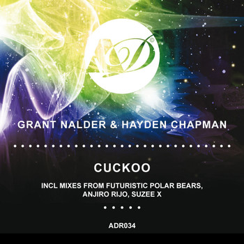 Grant Nalder & Hayden Chapman - Cuckoo