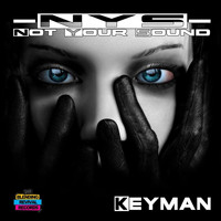 Keyman - Not Your's Sound Ep