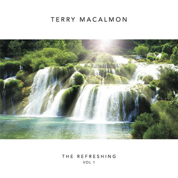 Terry MacAlmon - The Refreshing, Vol. 1