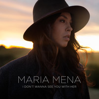 Maria Mena - I Don't Wanna See You with Her