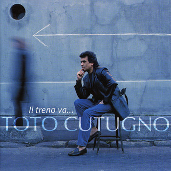 Toto Cutugno - Il treno va...