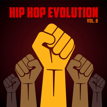 Various Artists - Hip Hop Evolution, Vol. 8 (Explicit)