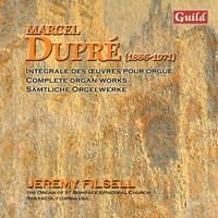 Jeremy Filsell - Dupré: Eight Gregorian Preludes, Méditation, Six Antiennes Pour Le Temps De Noël, Deux Chorales, Deuxième Symphonie